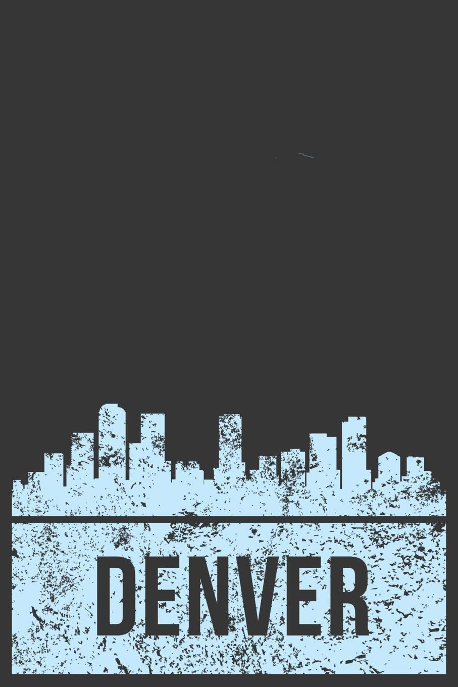 Denver: Weekly journal 100 page 6 x 9 Proud of your vintage American City skylines, patriotic cool stuff to jot down your ideas and notes Books