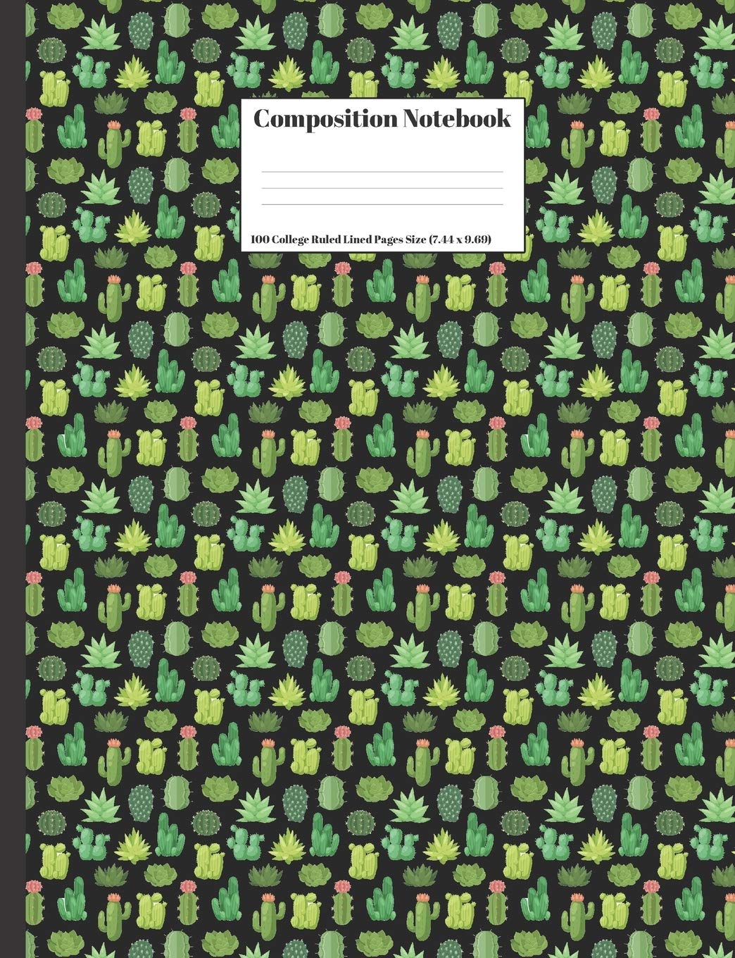 Composition Notebook: Cactus Pattern Black Background Design Cover 100 College Ruled Lined Pages Size (7.44 x 9.69) Non-fiction