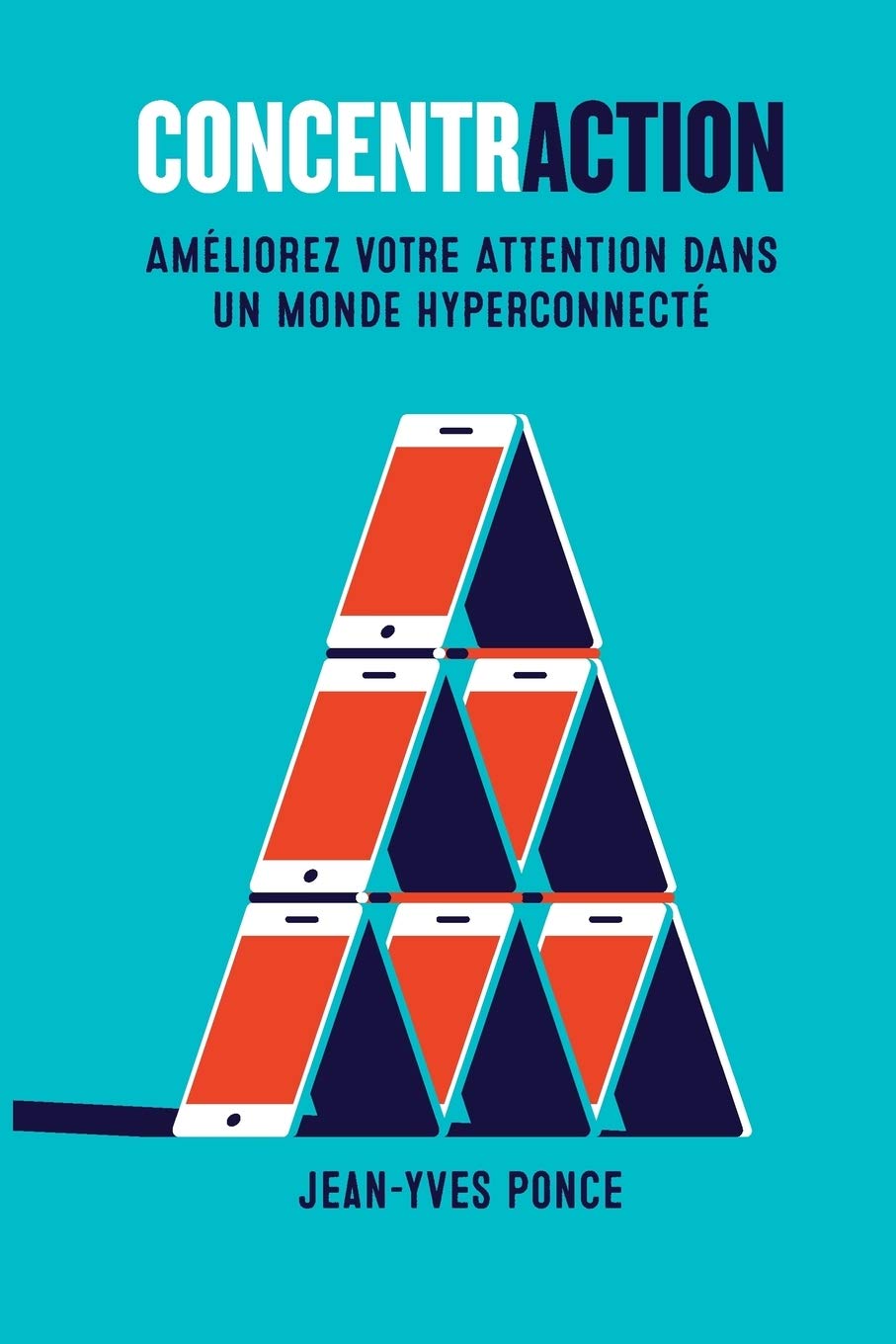 Concentraction: Améliorez votre attention dans un monde hyper connecté book