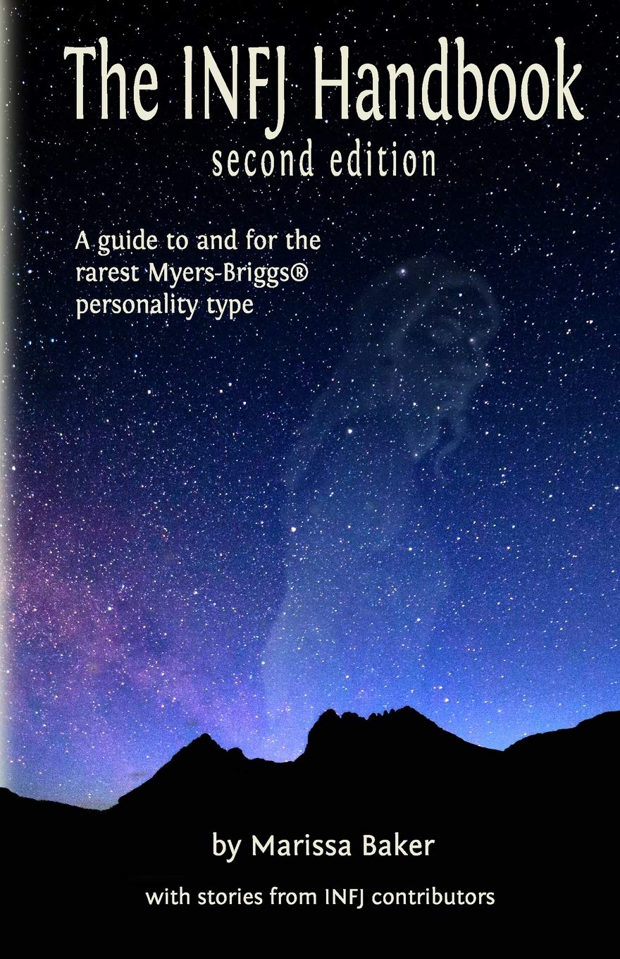 The INFJ Handbook: A guide to and for the rarest Myers-Briggs personality type Psychology