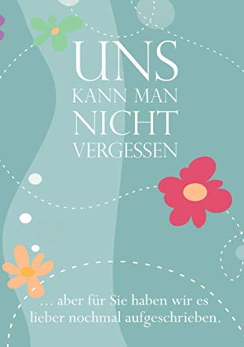 Uns kann man nicht vergessen: Erinnerungsalbum an eine unvergessliche Schulklasse I Abschiedsgeschenk für Klassenlehrer/ Lehrerin Foreign Languages ​​& Dictionaries