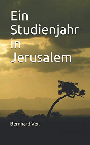 Ein Studienjahr in Jerusalem Personalities Books