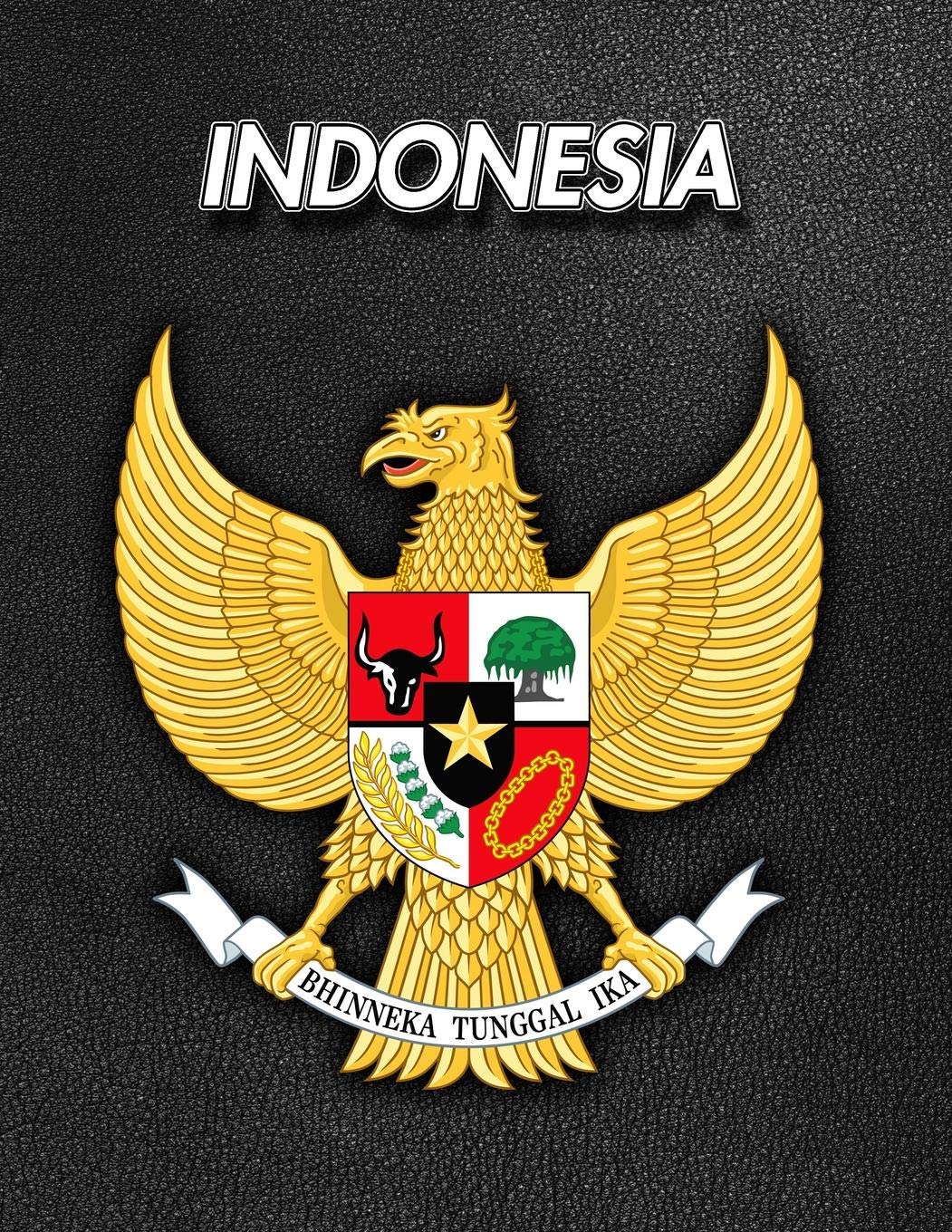 Indonesia: Coat of Arms | Unlined Notebook 150 Blank Pages 8.5 x 11 in.| Sketchbook | Multi-Purpose | Unruled Journal | Plain Diary | Agenda | Composition Book | Drawing Book Politics & History