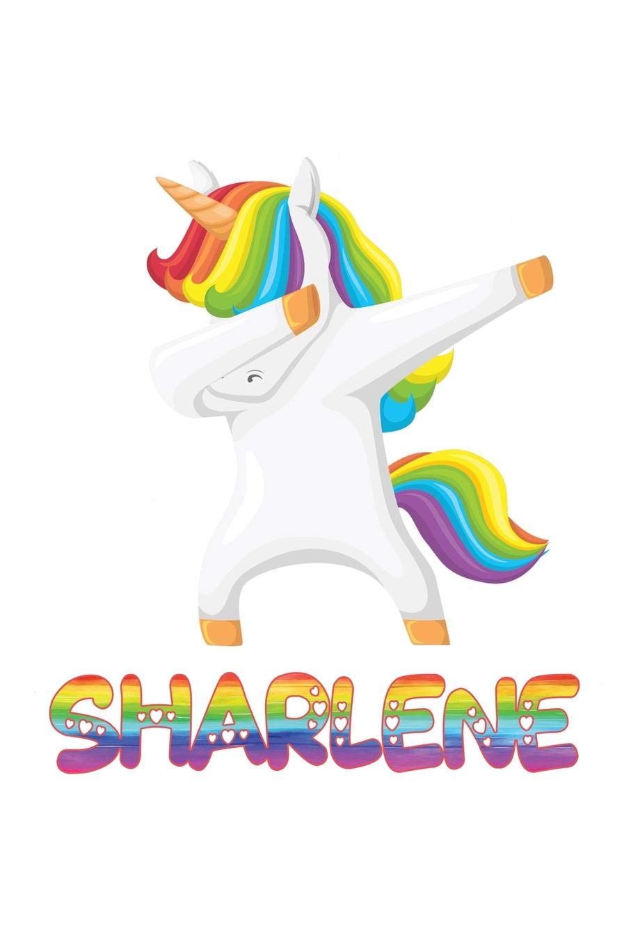 Sharlene: Sharlene 6x9 Journal Notebook Dabbing Unicorn Rainbow Essays & Short Stories