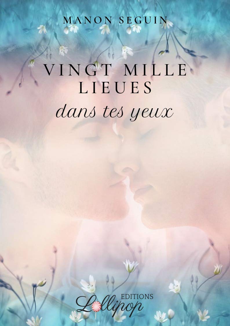 vingt mille lieues dans tes yeux book