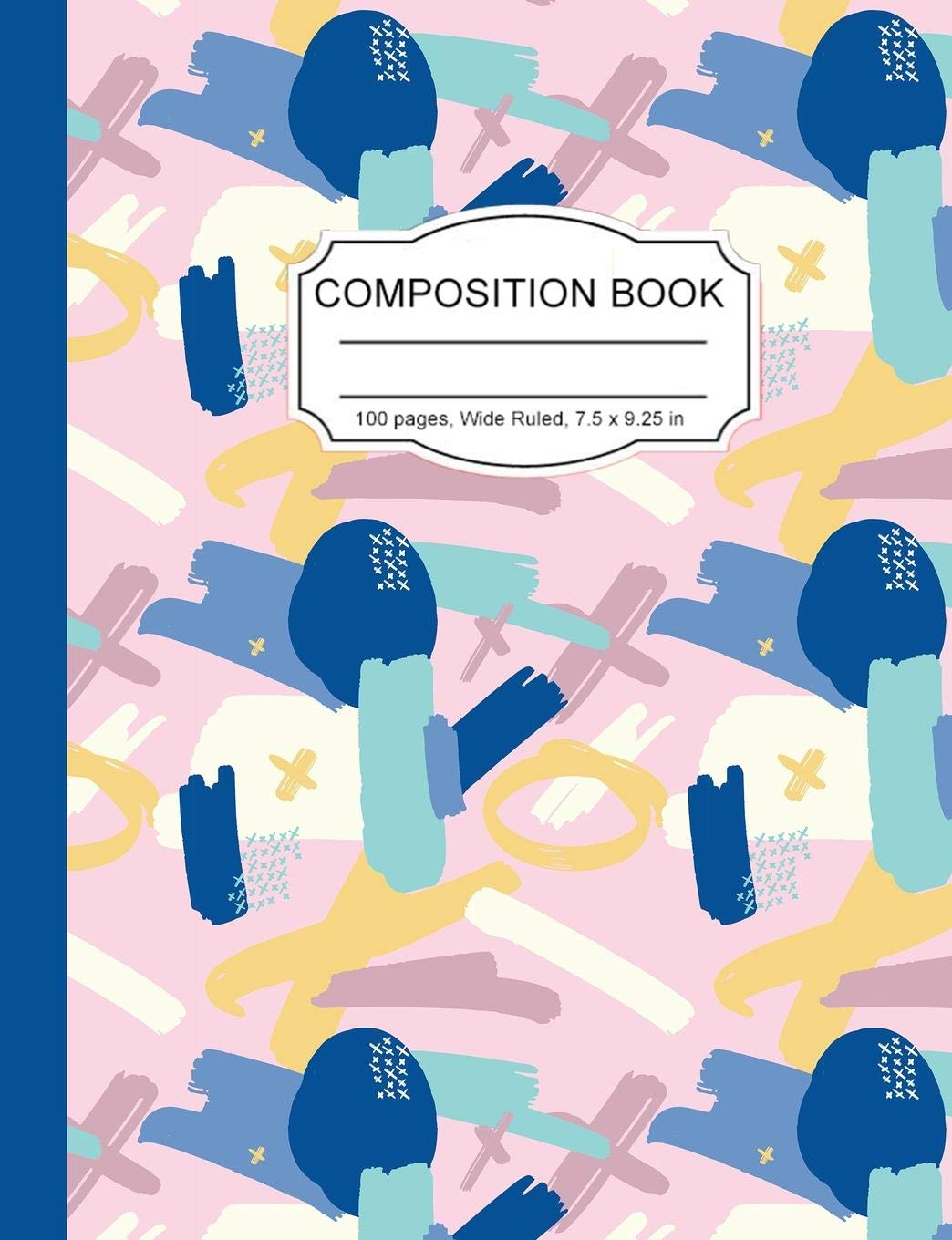 Composition Book: Pretty Abstract Pink Design for Girls Wide Ruled Paper Lined Notebook Journal for Teens Kids Students Back to School 7.5 x 9.25 in. 100 Pages Media & Communication