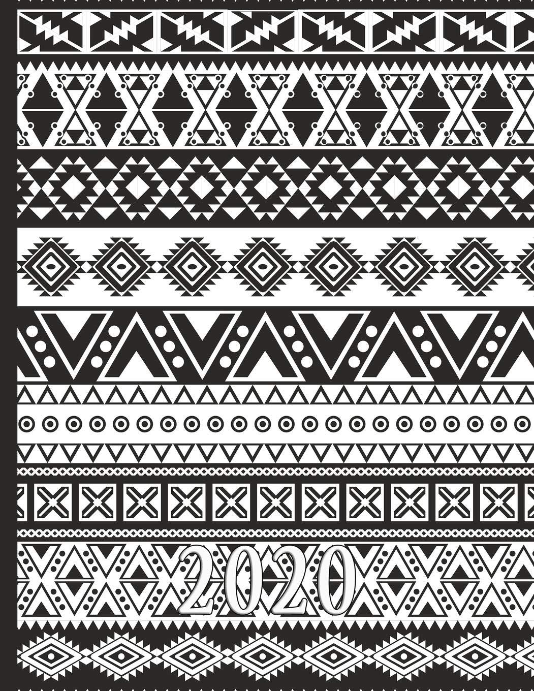 Fun Tribal Pattern in Black and White: 2020 Schedule Planner and Organizer / Weekly Calendar Memories