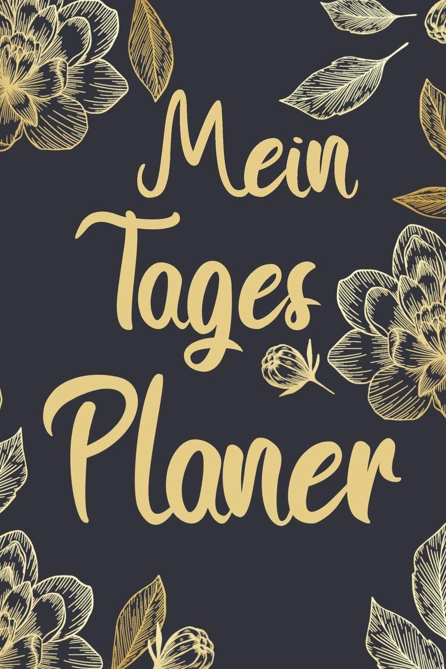 Mein Tages Planer: Tagesplaner für Studenten | Timer + Semester, Wochen, Monats & Jahreskalender für Studenten Books