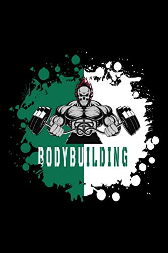 Bodybuilding: A5 Notizbuch I Notizheft I Notizblock I Fitness Notizbuch für Sportler und Bodybuilder I Trainingsbuch I 6x9 I 120 Seiten Leisure & Fun