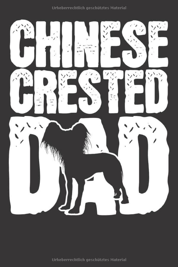 Chinese Crested Notizbuch: Chinese Crested Hund Vater Vatertag Welpe 6x9 Notizbuch 120 Seiten Punkteraster gepunktet Books