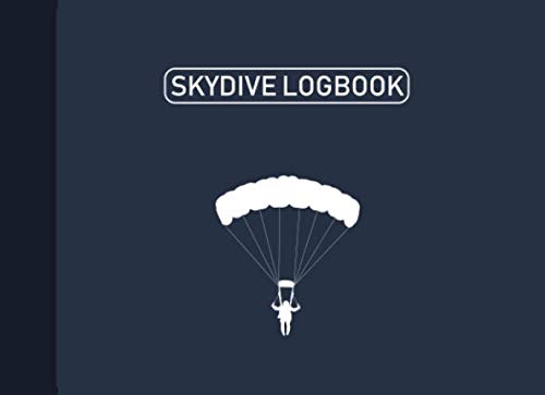 Skydive Logbook: Skydiving Log, Skydiving Record Journal, Logbook for 230 Jumps, 116 Pages (8.25"x6") Business & Technology
