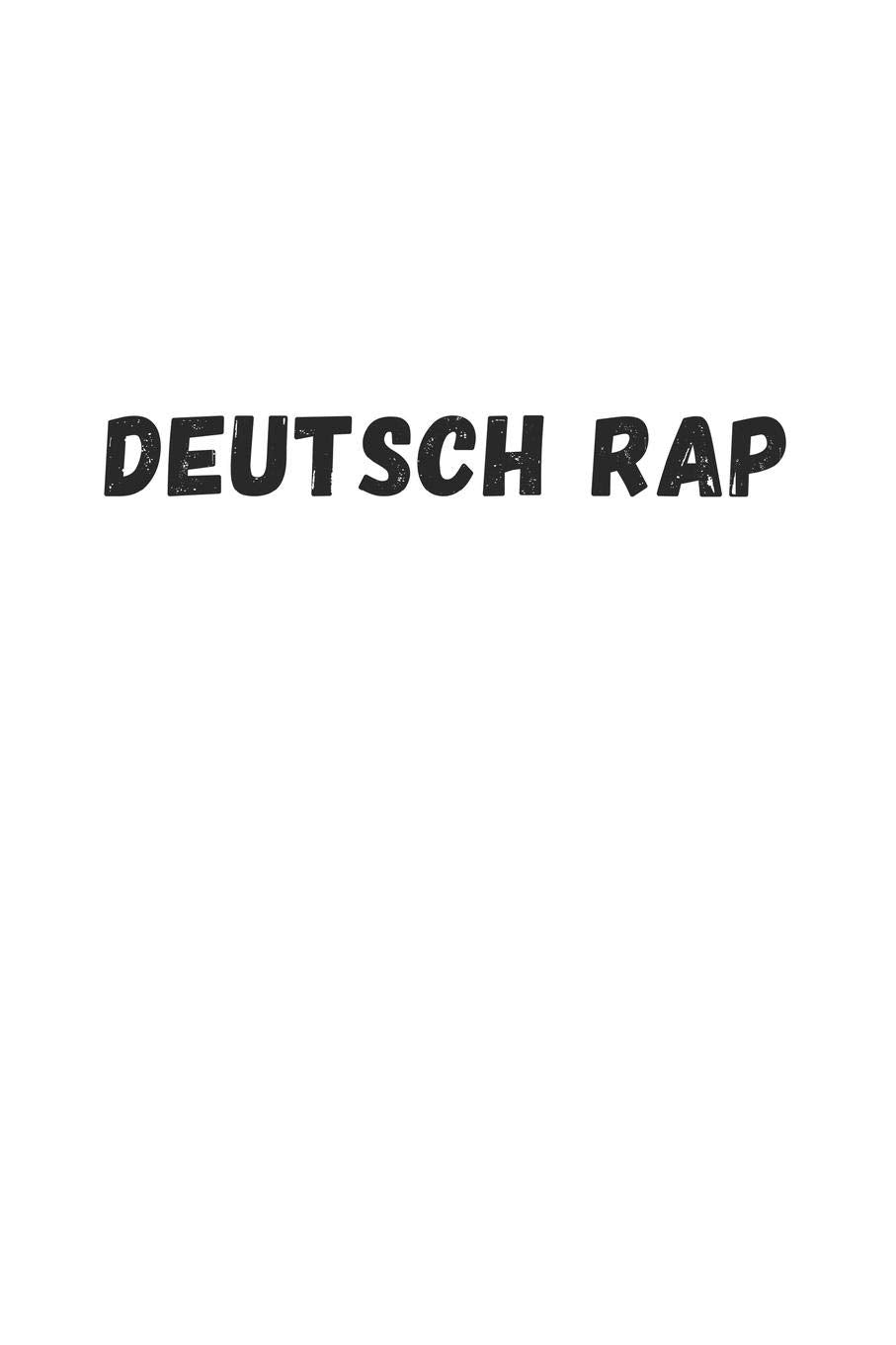 Deutsch Rap: Cooler Spruch | Notizbuch Punktraster Skizzenbuch ca. DIN A5 (15 x 22cm) 120 Seiten | Lustige Geschenke Geburtstag & Weihnachtsgeschenk book