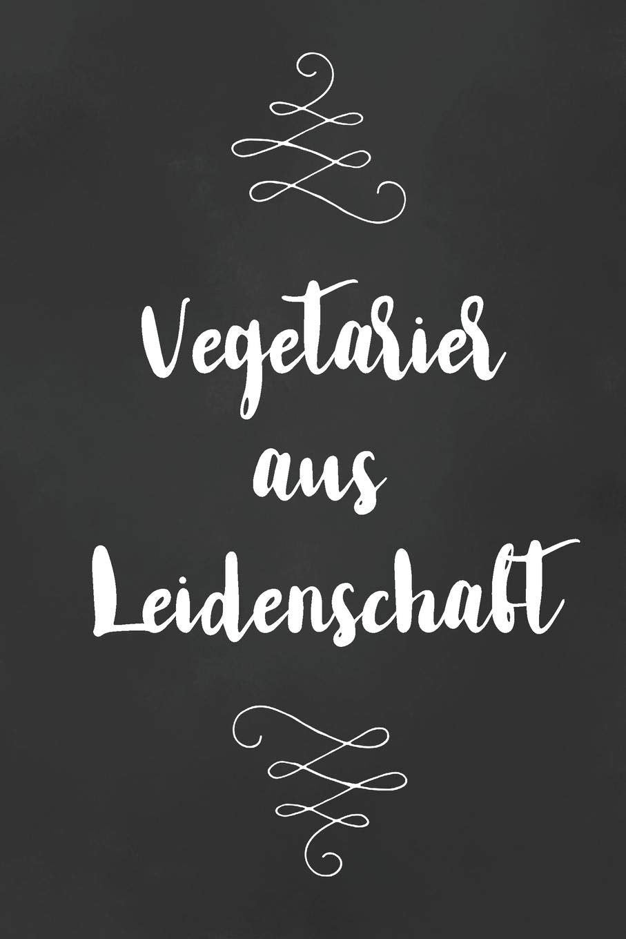 Vegetarier: DIN A5 • Punkteraster 120 Seiten • Notizbuch • Notizblock • Block • Terminkalender • Abschied • Abschiedsgeschenk • Ruhestand • Arbeitskollege • Kalender • Geburtstag book