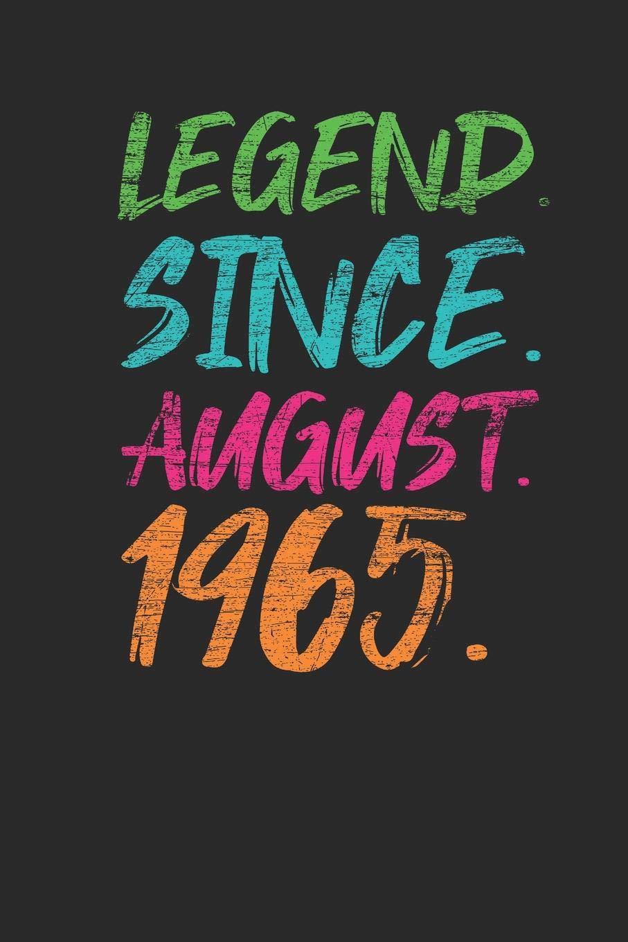 Legend Since August 1965: Graph Paper Notebook – 54th Birthday Gift or 54th Anniversary Gift Idea Essays & Short Stories