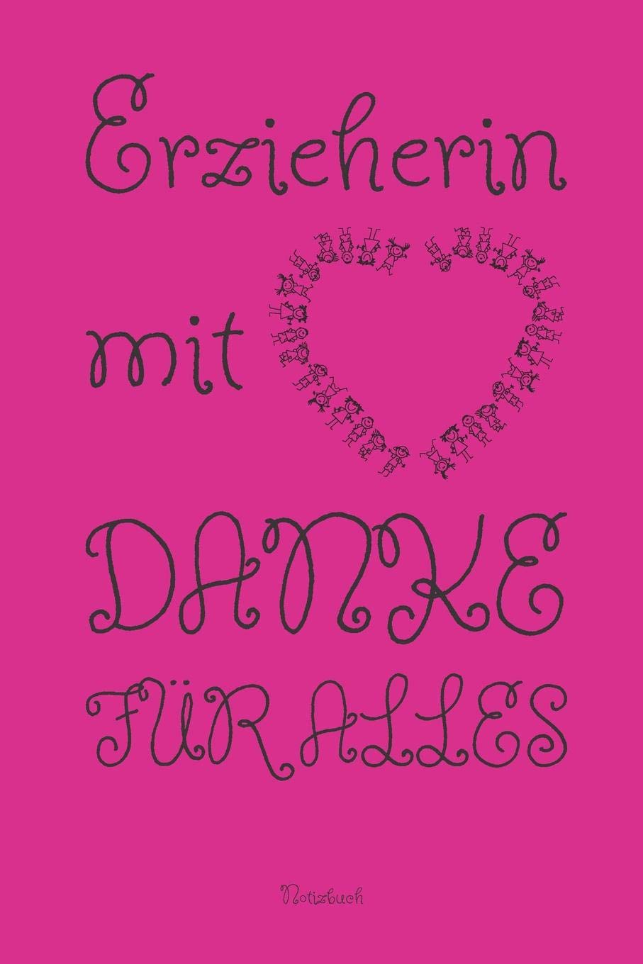 Erzieherin mit Herz. Danke für Alles!: Kariertes Notizbuch / Tagebuch kariert | 15,24 x 22,86 cm (ca. DIN A5) | 120 Seiten Books