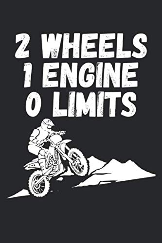 2 Wheels, 1 Engine, 0 Limits: Dirt Bike Blank Line Notebook, Dirt Bike Notebook, Dirt Bike Journal, Dirt Bike Gift - 6x9 - 100 Wide Ruled Paper Pages, Blank Line Pages book