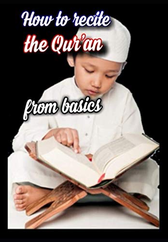 How to recite the Qur'an from basics Learning & Reference