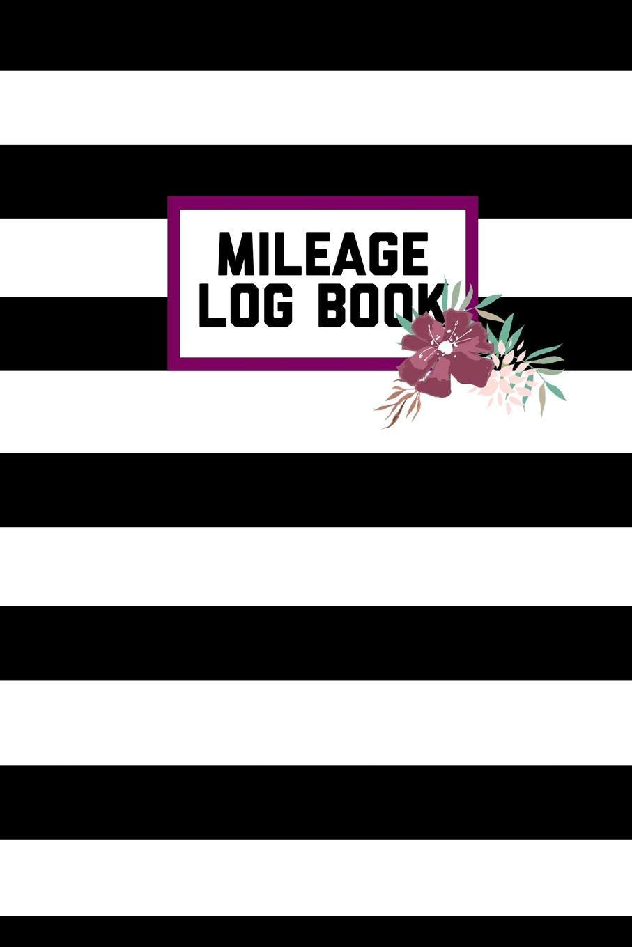 Mileage Log Book: Keep Track & Record Car Or Any Vehicle Mileage Notebook Business, Finance & Career