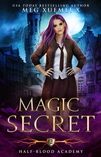 Half-Blood Academy 2: Magic Secret: an academy reverse harem fantasy romance Fairy Tales & Legends