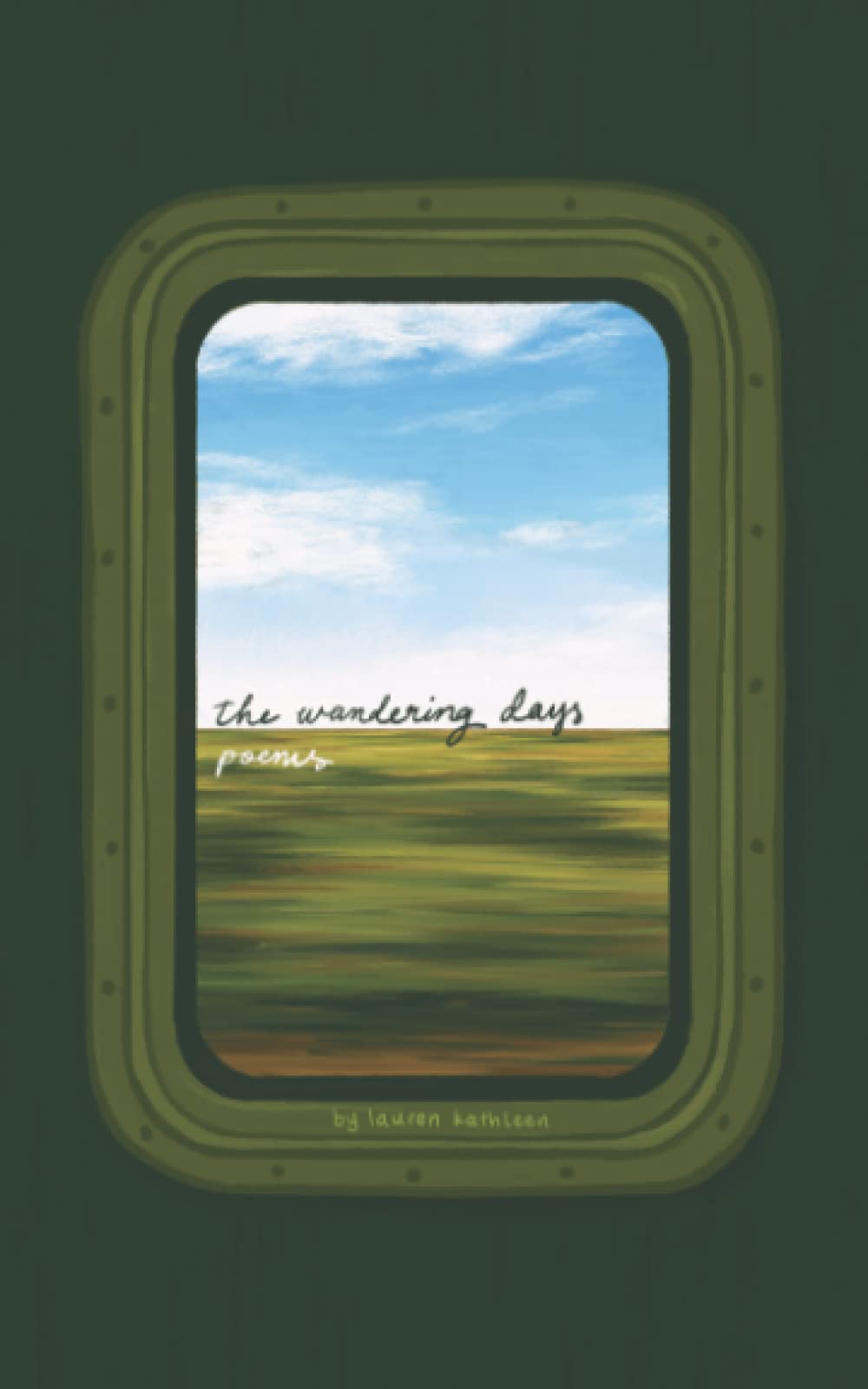 The Wandering Days: poems Poetry