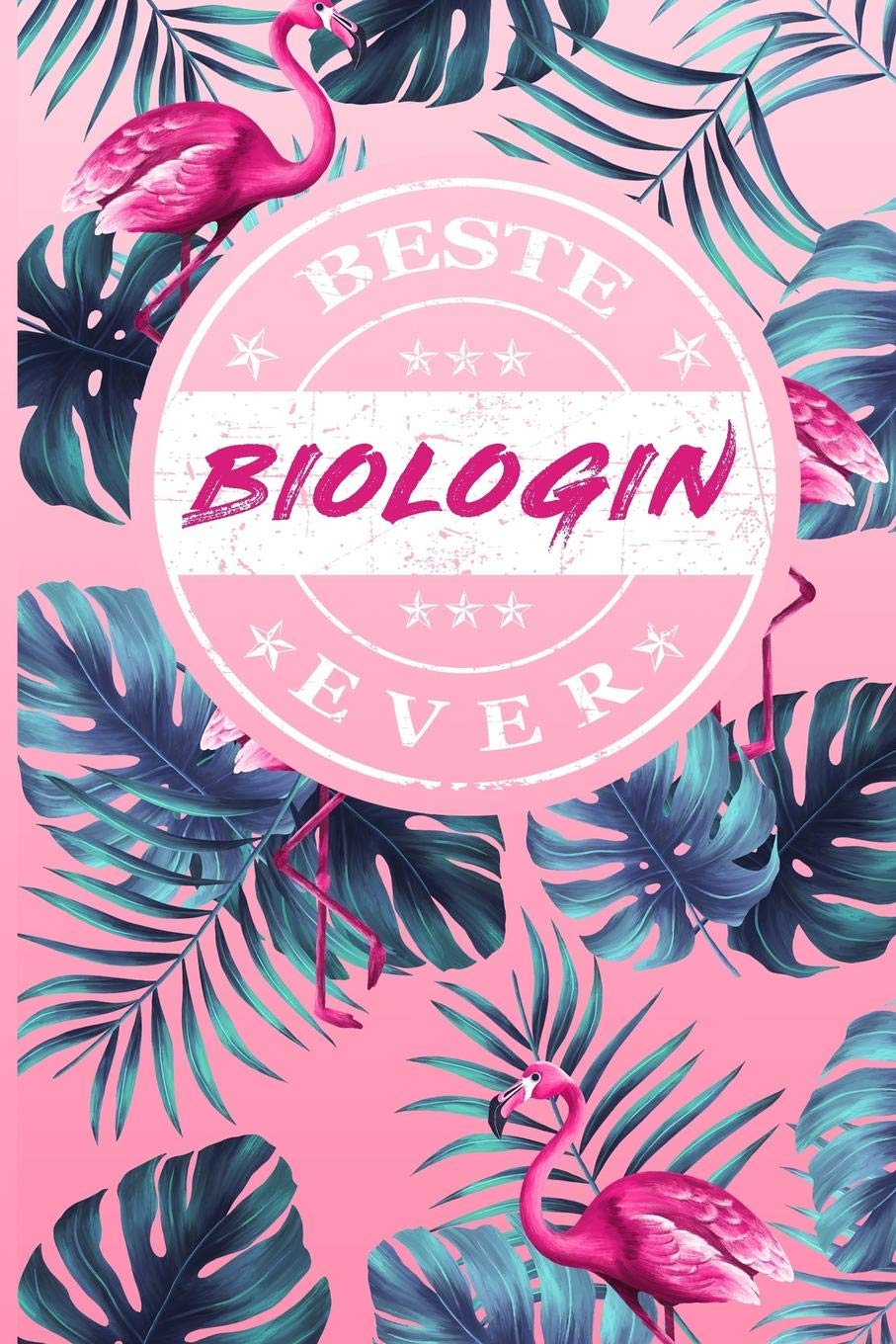 Beste Biologin Ever: A5 Punkteraster • Notebook • Notizbuch • Taschenbuch • Journal • Tagebuch - Ein lustiges Geschenk für Freunde oder die Familie und die beste Biologin der Welt Mathematics