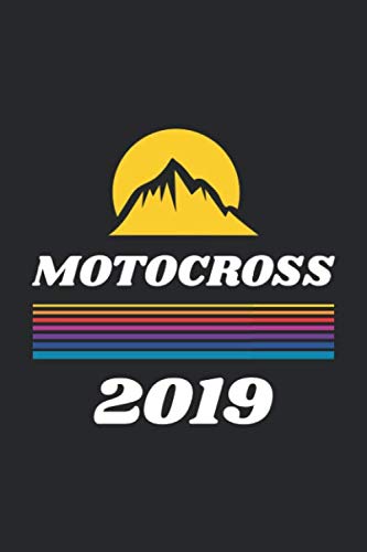 Motocross 2019: Dirt Bike Blank Line Diary, Dirt Bike Notebook, Dirt Bike Journal, Dirt Bike Gift - 6x9 - 100 Lined Journal Pages Books