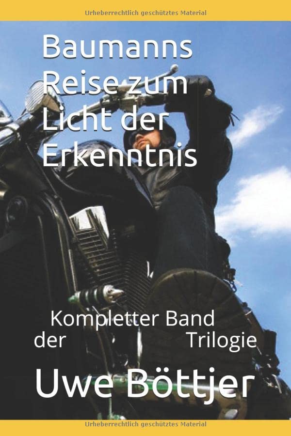 Baumanns Reise zum Licht der Erkenntnis: Komplettband mit Versunkene Welt & Schleppjagd Action & Adventure