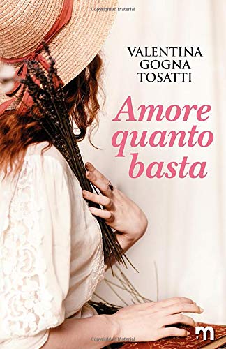 Amore quanto basta book