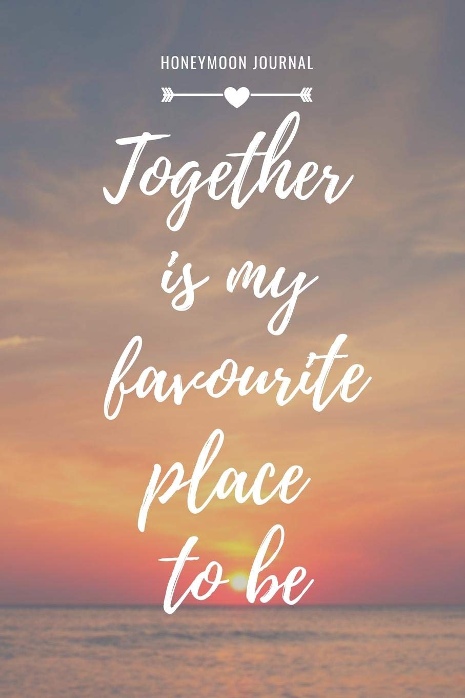 HONEYMOON JOURNAL TOGETHER IS MY FAVOURITE PLACE TO BE: A5 notebook squared | unique wedding gift for bride or groom | honeymoon journal | engagement present | planner | bridal shower giftidea book