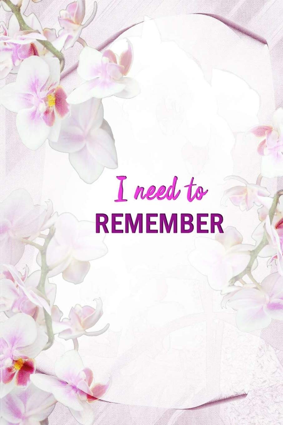 I Need to Remember: Website Log Book | Account and Password Book | Password Notebook | Floral Design Business, Finance & Career