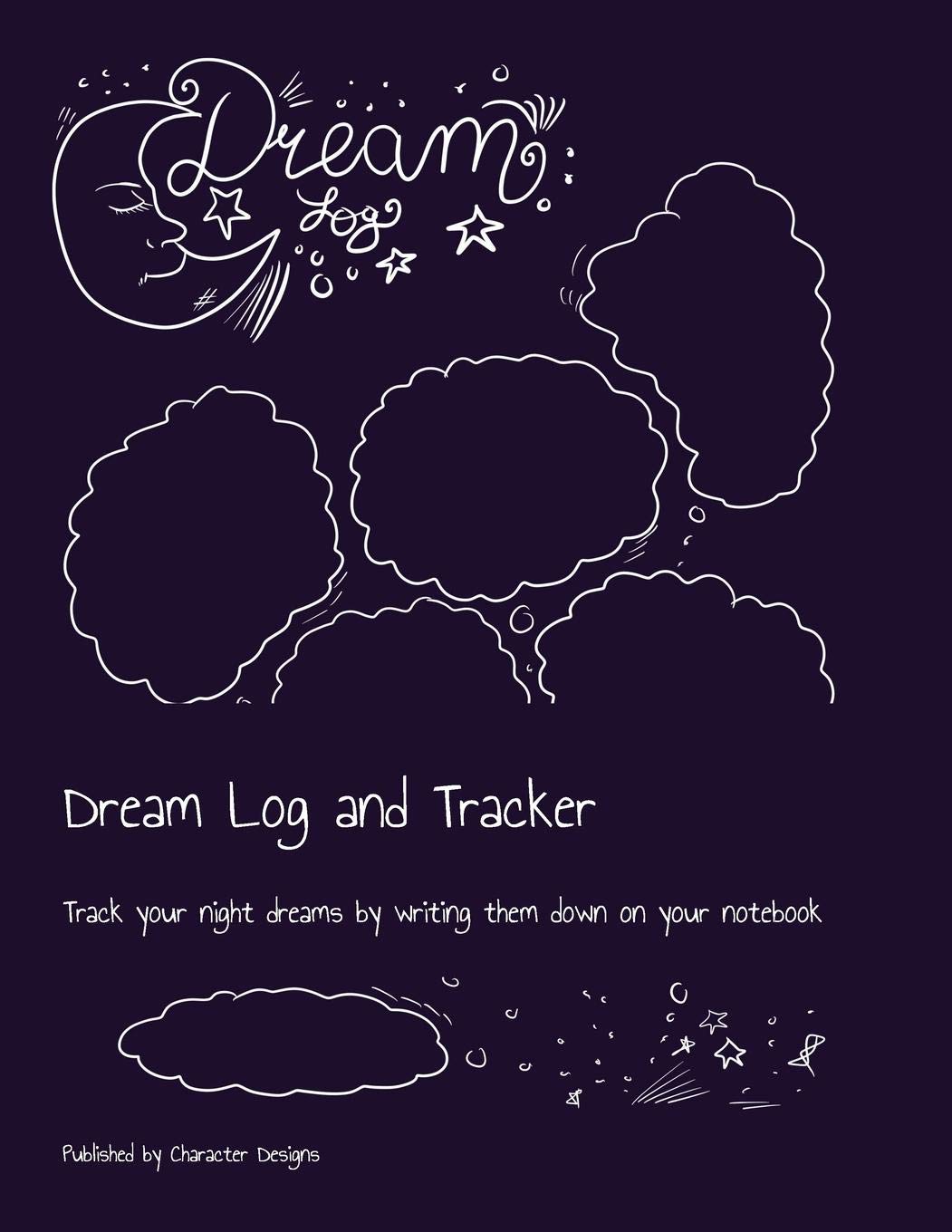 Dream Log and Tracker: Track your night dreams by writing them down on your notebook Religion & Esotericism