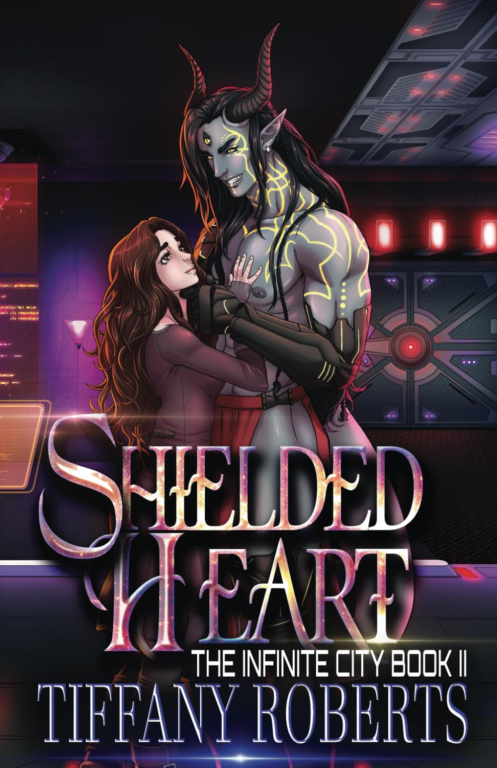 Shielded Heart (The Infinite City, Band 2) Romantic Fantasy