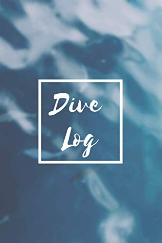 Dive Log: Diver’s Logbook to Record 100 Dives | Compact 6"x9" Size Leisure & Fun