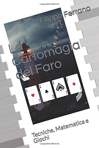 La Cartomagia del Faro: Tecniche, Matematica e Giochi Tiptoi & Games