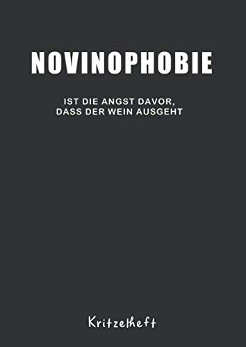 novinophobie Kritzelbuch: Weinfest Weinstraße Winzer Kritzelbuch : Tagebuch / Journal A4 (8,27 x 11,69 - 120 Seiten leere Blanco weiß) Wein Books