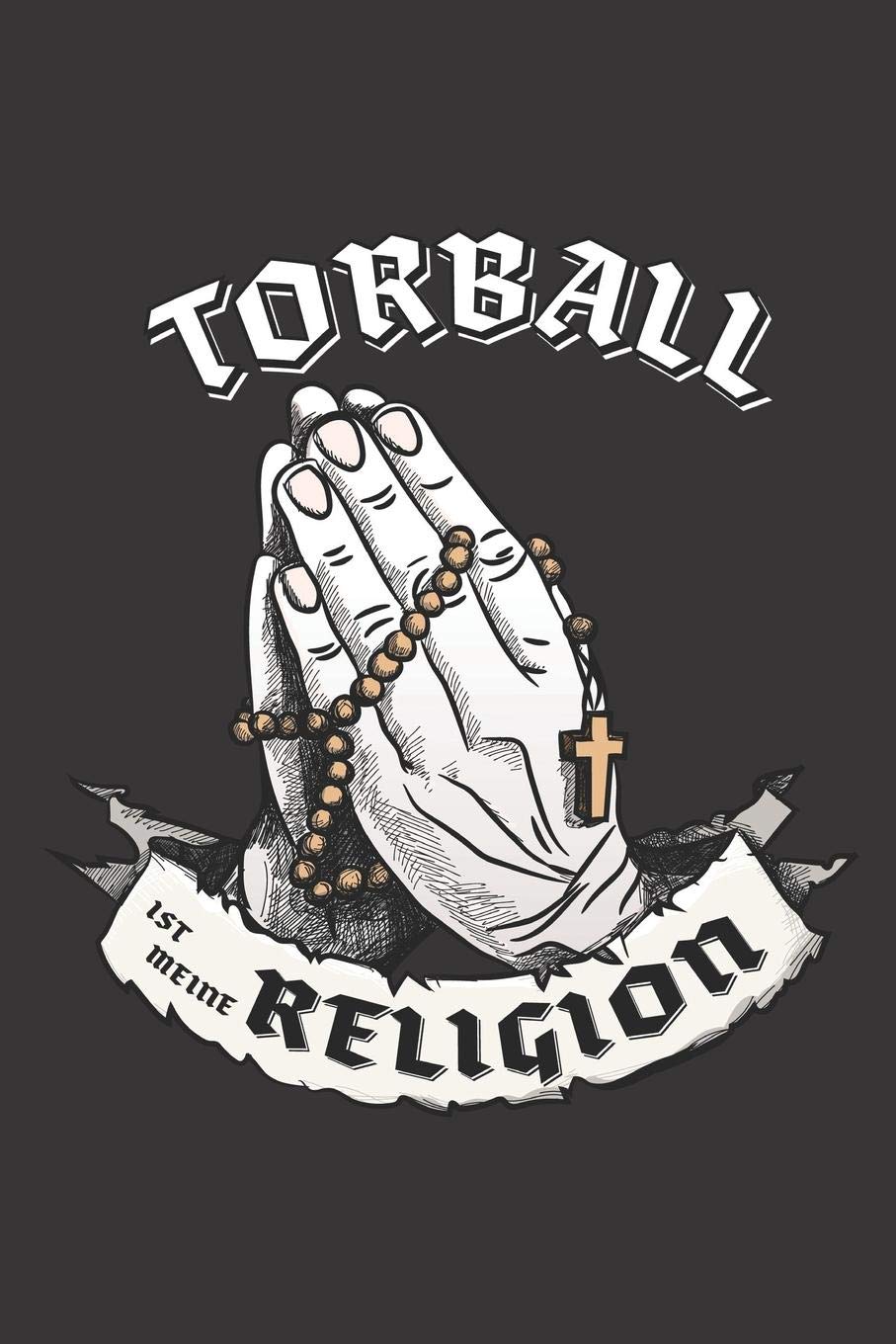 Torball Ist Meine Religion: DIN A5 6x9 I 120 Seiten I Kariert I Notizbuch I Notizheft I Notizblock I Geschenk I Geschenkidee Books