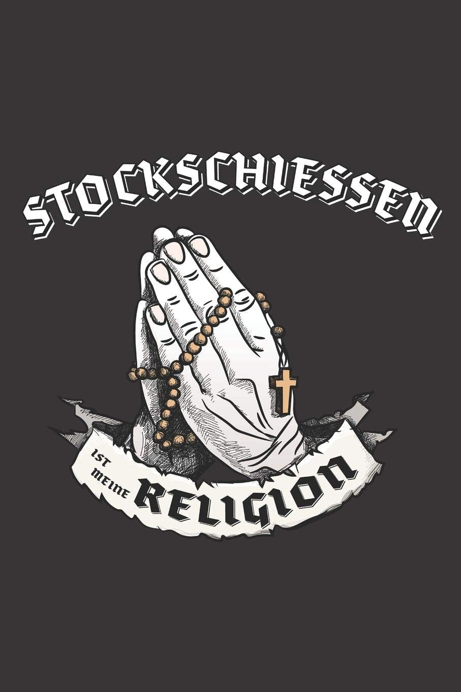 Stockschiessen Ist Meine Religion: DIN A5 6x9 I 120 Seiten I Kariert I Notizbuch I Notizheft I Notizblock I Geschenk I Geschenkidee Books