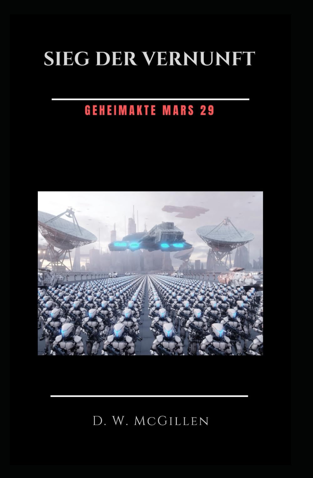 Sieg der Vernunft: Geheimakte Mars 29 Action & Adventure