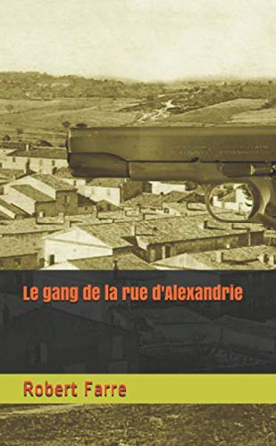 Le gang de la rue Alexandrie book
