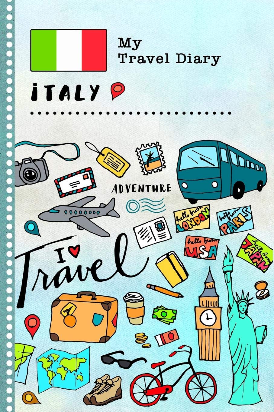 My Travel Diary Italy: Kids Guided Journey Log Book 6x9 - Record Tracker Book For Writing, Sketching, Gratitude Prompt - Vacation Activities Memories Keepsake Journal - Girls Boys Traveling Notebook Non-fiction