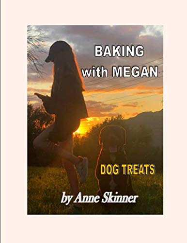 BAKING WITH MEGAN: Dog Treats Cooking & Enjoying