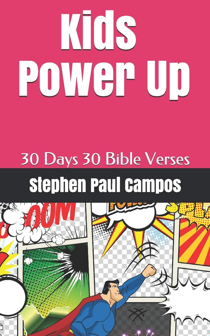 Kids Power UP: 30 days - 30 Bible Verses - to grow and learn to make good decisions Novels & Short Stories