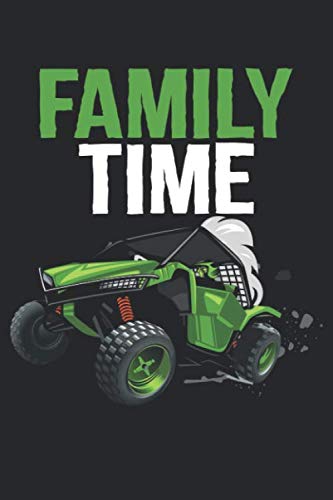 Family Time: ATV Blank Line Notebook, ATV Notebook, ATV Journal, ATV Gift - 6x9 - 100 College Ruled Paper Pages, Blank Line Pages Books
