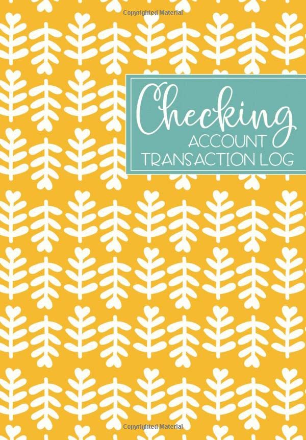 Checking Account Transaction Log: Register Book - Balance Ledger For Personal or Business Bank Account - Modern Leaf Business, Finance & Career