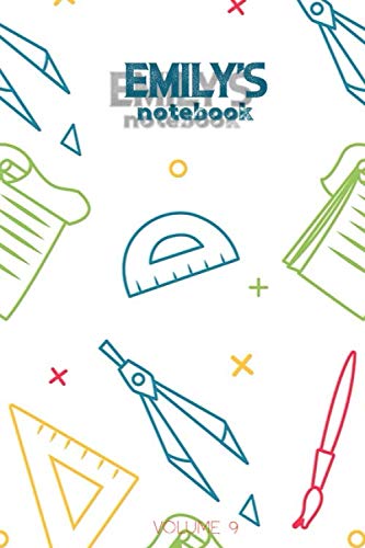 Emily's Notebook Volume 9: Lined Personalized and Customized Name Notebook Journal for Men & Women & Boys & Girls Learning & Reference