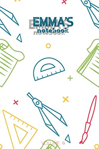 Emma's Notebook Volume 9: Lined Personalized and Customized Name Notebook Journal for Men & Women & Boys & Girls Learning & Reference