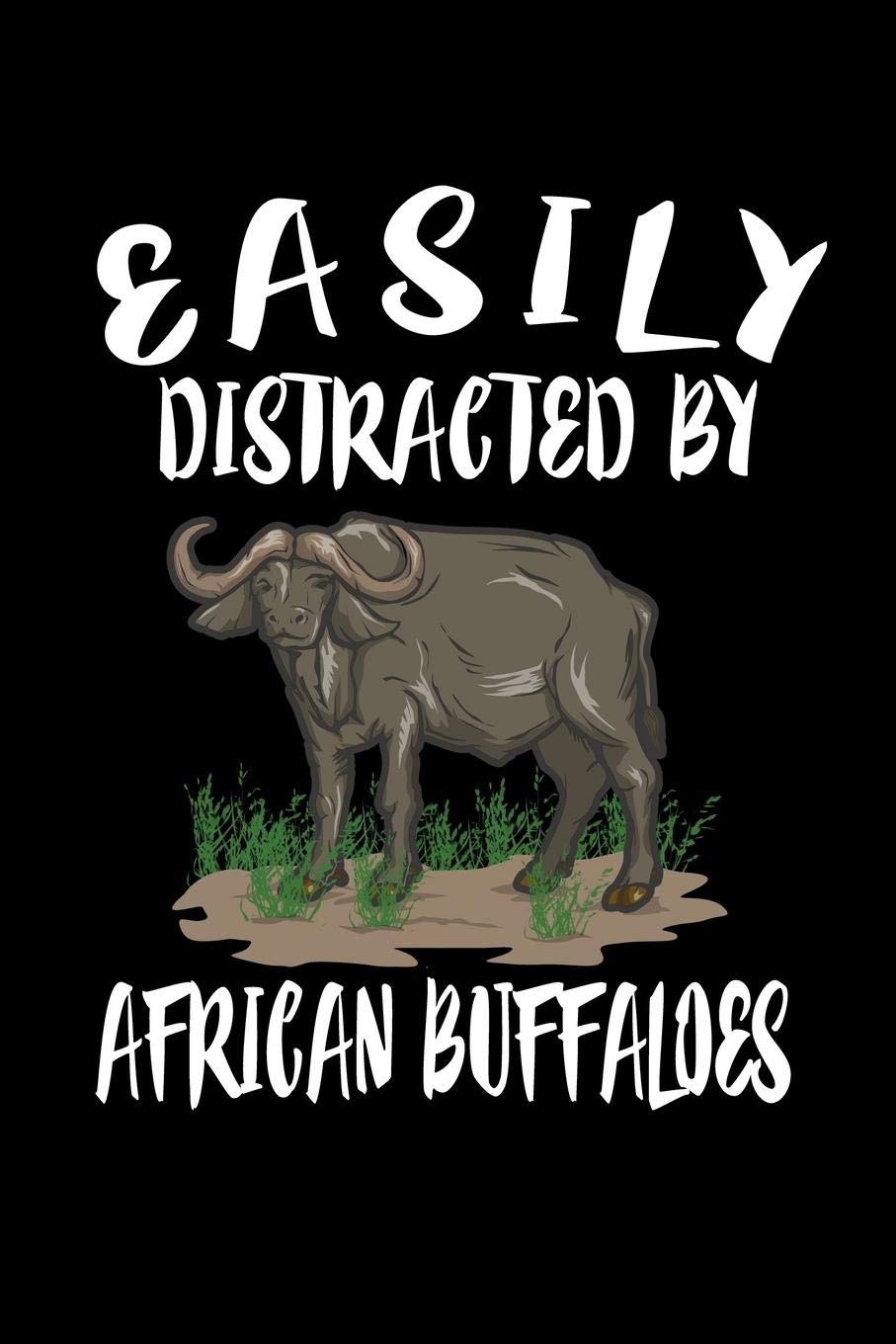 Easily Distracted By African Buffaloes: Animal Nature Collection Mathematics