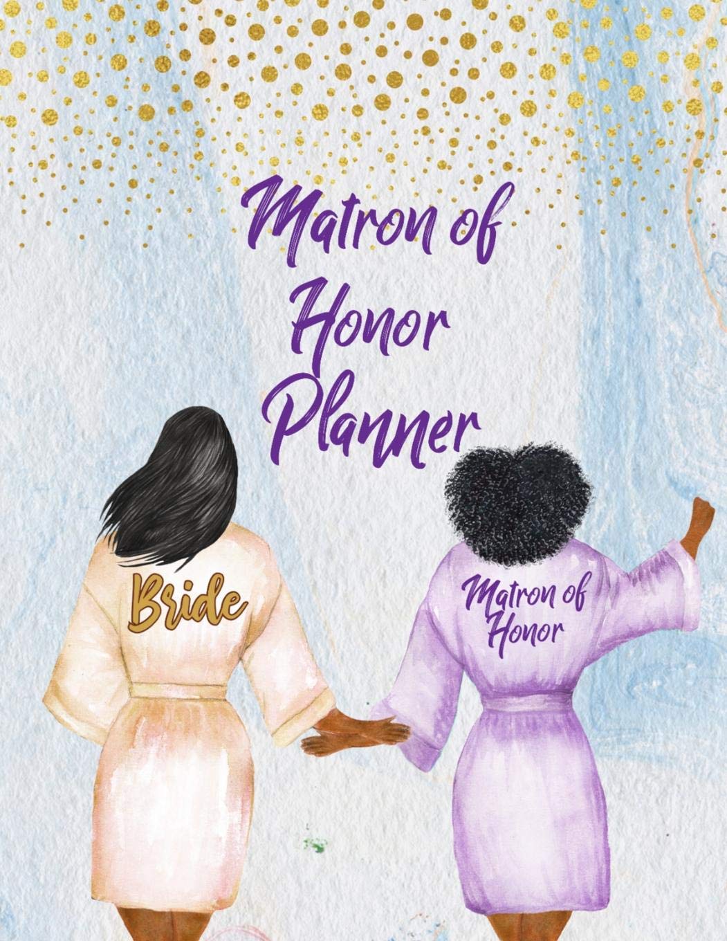 Matron of Honor Planner: Wedding Party Notebook and Task Tracker with Checklists for African American Brides: Matron of Honor Gift Essays & Short Stories