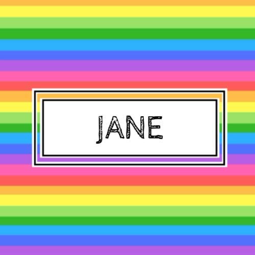 Jane: Personalized rainbow sketchbook with name: 90 blank pages Non-fiction
