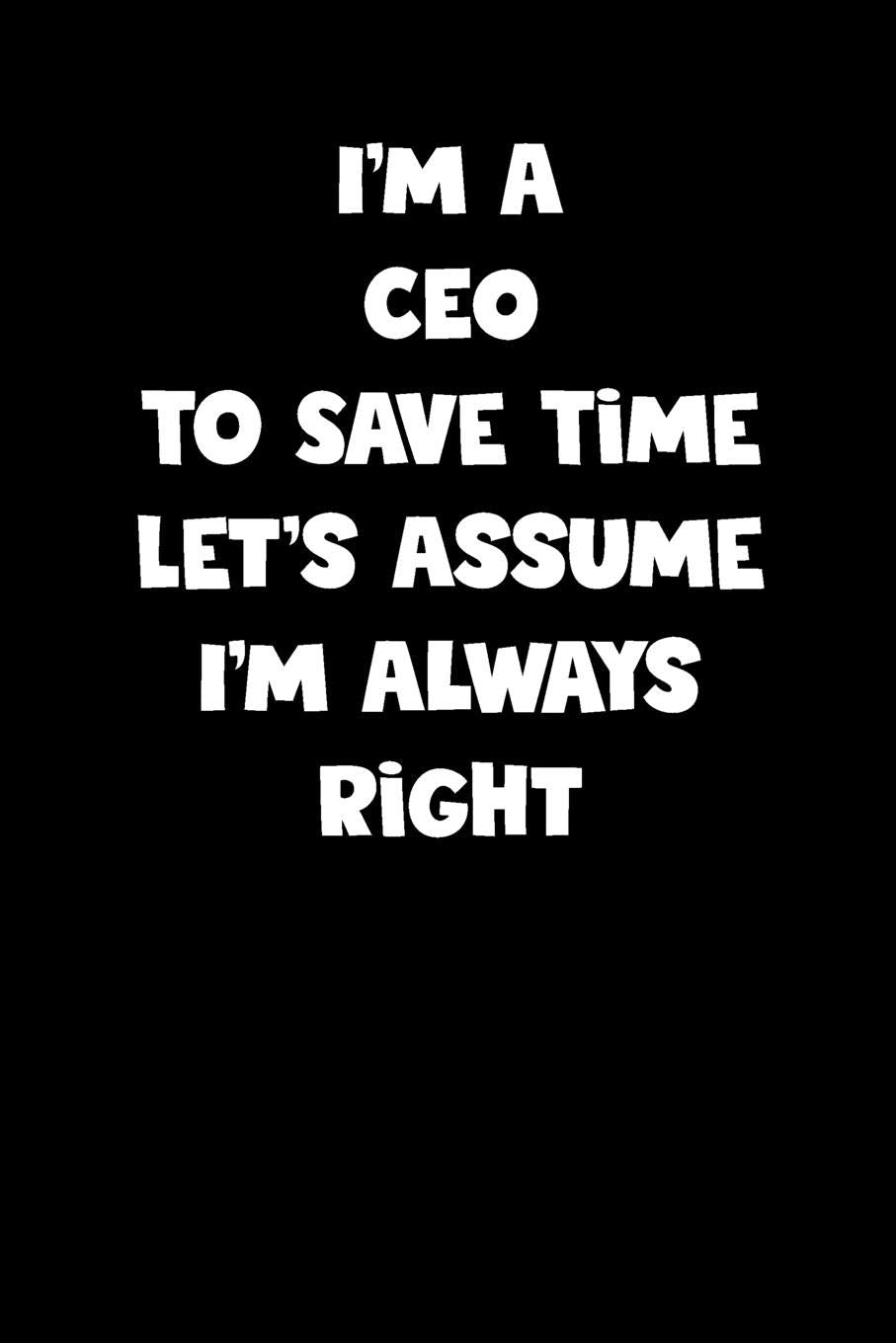 Ceo Notebook - Ceo Diary - Ceo Journal - Funny Gift for Ceo: Medium College-Ruled Journey Diary, 110 page, Lined, 6x9 (15.2 x 22.9 cm) Business, Finance & Career